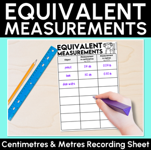 Equivalent Measurements: Centimetres & Metres Recording Sheet
