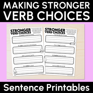 Making Stronger Verbs - Verb Sentence Printables