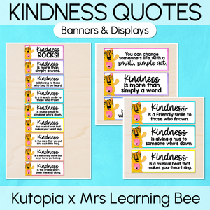 Kutopia Kindness Quote Banners - Kindness Classroom Display