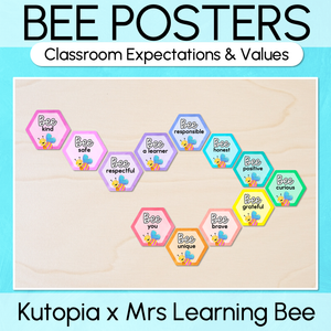 Bee Posters- The Kutopia Collection - Classroom Values & Expectations