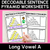 1 for Decodable Sentence Pyramid Worksheets - Long Vowel A