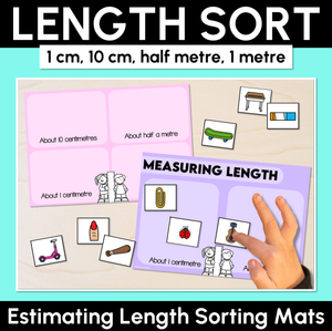 Length Sort (1 cm, 10 cm, half metre, 1 metre) - Estimating Length Sorting Mats