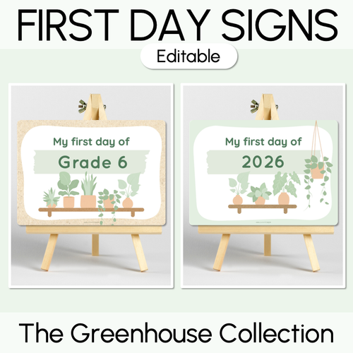 Resource preview 1 for First Day Editable Signs - The Greenhouse Collection - Natural Classroom Decor