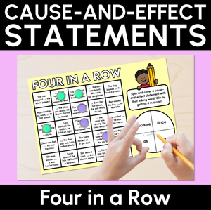 Cause-and-effect Statements - Four in a Row