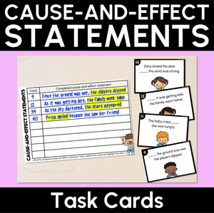 Cause-and-effect Statements Task Cards