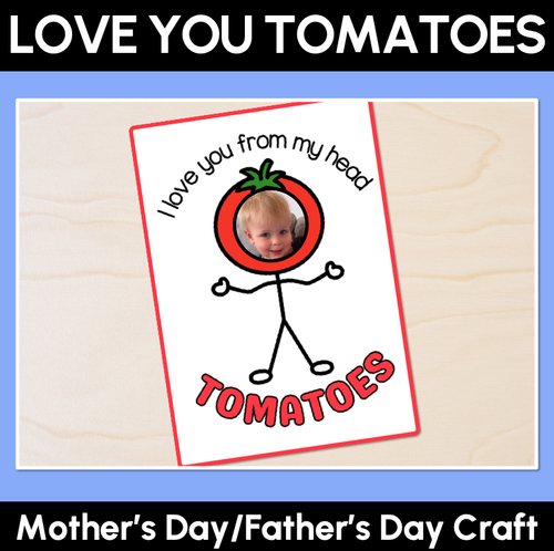Resource preview 1 for Love You TOMATOES - Pun Craft for Mother's Day or Father's Day
