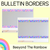 1 for Bulletin Borders - The Kasey Rainbow Collection