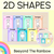 1 for 2D Shape Posters - The Kasey Rainbow Collection