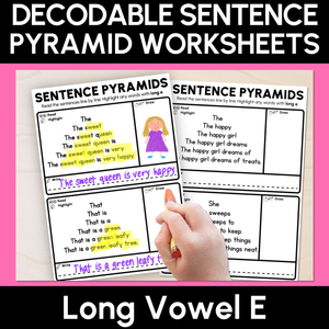 Decodable Sentence Pyramid Worksheets - Long Vowel E