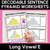 1 for Decodable Sentence Pyramid Worksheets - Long Vowel E