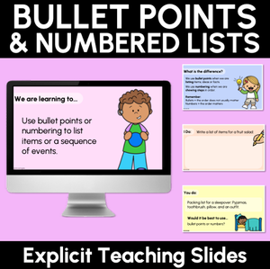 Bullet Points & Number Lists Explicit Teaching Slides