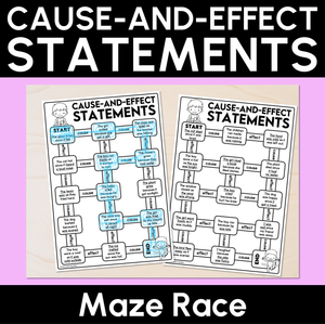 Cause-and-effect Statements Maze Race