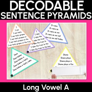 LONG VOWEL A WORDS - Decodable Sentences Pyramids - Phonics Fluency