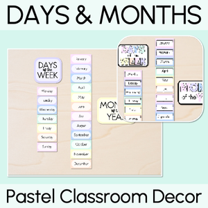Days of the Week & Months of the Year Display - Pastel Classroom Decor