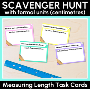 Measuring Length with Formal Units (Centimetre) - Scavenger Hunt Task Cards
