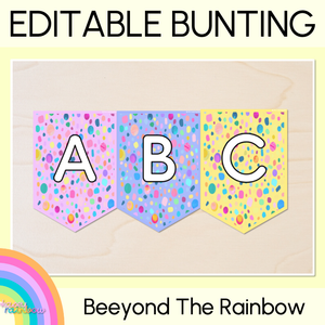EDITABLE BUNTING - The Kasey Rainbow Collection