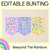 1 for EDITABLE BUNTING - The Kasey Rainbow Collection
