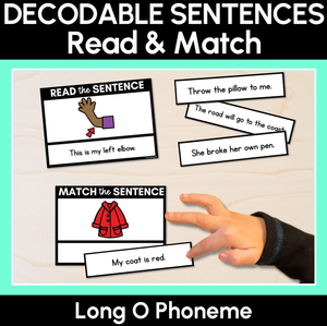 Long Vowel O Decodable Sentences - Read and Match