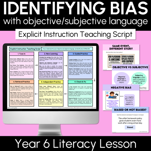 Resource preview 1 for Identifying Bias with Objective/Subjective Language - Explicit Instruction Teaching Script - Year 6 Oral Language & Communication