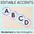 1 for EDITABLE ACCENTS - Alphabet - The Wonderland Collection
