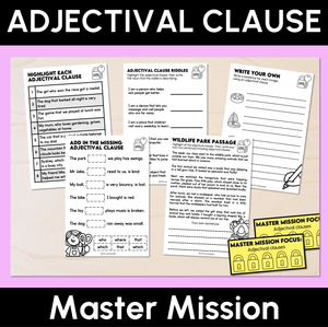Adjectival Clause - Master Mission Activity