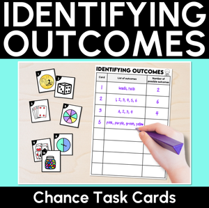 Identifying Outcomes - Chance Task Cards