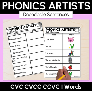Phonics Artists - CVC CVCC CCVC I Words - Decodable Sentences Activity