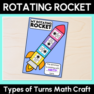 Rotating Rocket - Types of Turns Math Craft