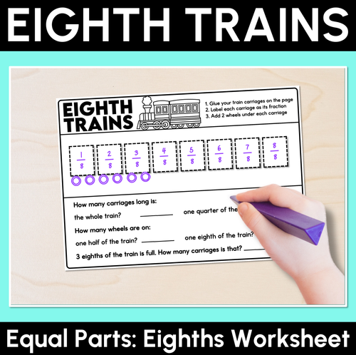 Resource preview 1 for Equal Parts: Eighths - Eighth Trains Worksheet
