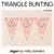 1 for EDITABLE TRIANGLE BUNTING - The Jagun Collection