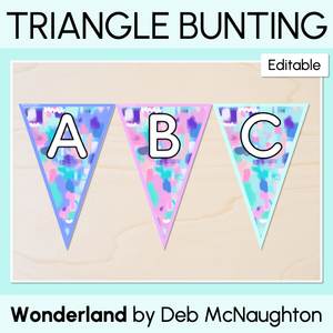 EDITABLE TRIANGLE BUNTING - The Wonderland Collection