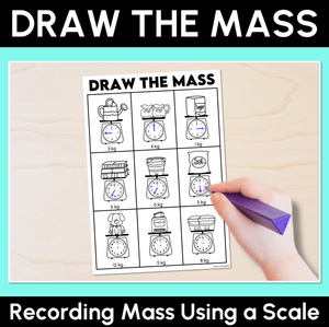 Draw the Mass - Recording Mass Using A Scale Worksheets