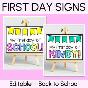 First Day of School Signs - Editable Back to School Templates
