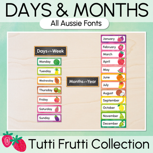 Days of the Week & Months of the Year Display - The Tutti Frutti Collection - Colourful Classroom Decor