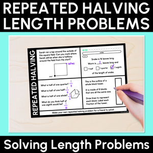 Repeated Halving Length Problems - Solving Length Problems Worksheet
