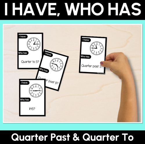 Resource preview 2 for I Have, Who Has – Quarter Past & Quarter To