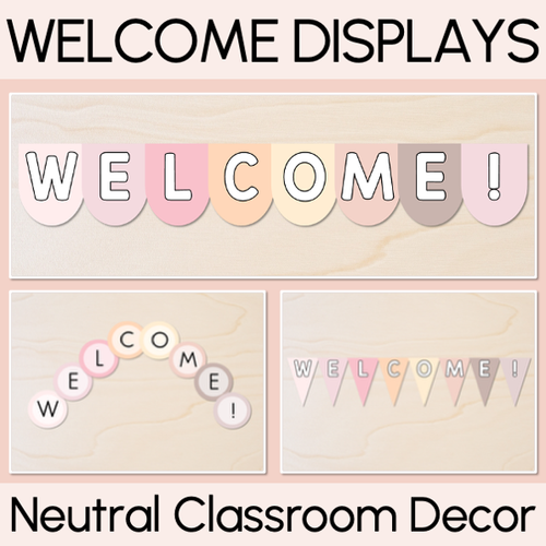 Resource preview 1 for Welcome Display - Neutral Classroom Decor
