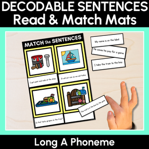 Long Vowel A Decodable Sentences Mats - Read & Match