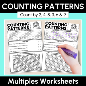 Counting Patterns (Count by 2, 4, 8, 3, 6 & 9) - Multiples Worksheets