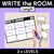 1 for WRITE THE ROOM - Length