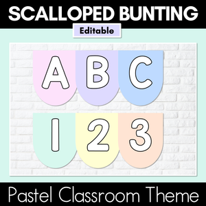 PASTEL CLASSROOM DECOR - Editable Scalloped Bunting