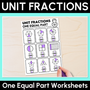 Unit Fractions - One Equal Part - Fractions Worksheets