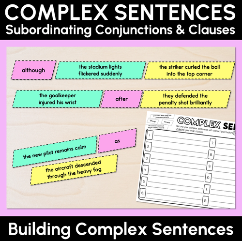 Resource preview 1 for Subordinating Conjunctions & Clauses - Building Complex Sentences