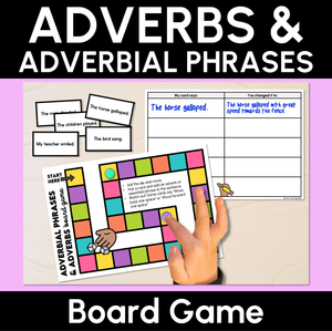 Adverbs & Adverbial Phrases Board Game
