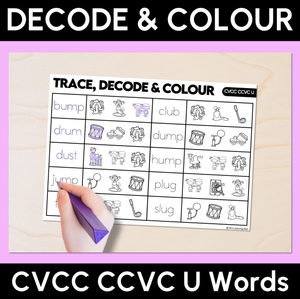 Trace, Decode & Colour - CVCC CCVC U Words Worksheets