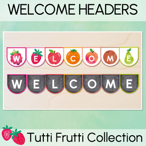 WELCOME Bunting - The Tutti Frutti Collection - Colourful Classroom Decor
