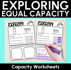 Exploring Equal Capacity Worksheets