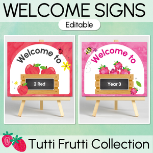 Welcome to our Class Editable Signs - The Tutti Frutti Collection - Colourful Classroom Decor