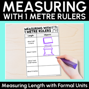 Measuring with 1 Metre Rulers - Measuring Length with Formal Units Recording Sheet