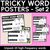 5 for High Frequency Heart Word Posters BUNDLE - WORDS WITH TRICKY SPELLINGS